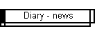 Diary - news